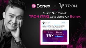 Ảnh của Justin Sun Tweet: TRON (TRX) Được Niêm Yết Trên Bcnex — Sàn Giao Dịch Số 1 Việt Nam