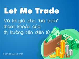 Ảnh của Mẹo: Kiếm lời chênh lệch giá giữa các sàn chỉ với một tài khoản trên Let Me Trade