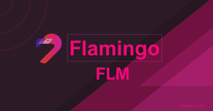 Ảnh của Flamingo (FLM) là gì? Toàn bộ kiến thức về đồng tiền ảo FLM