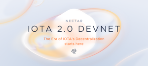 Ảnh của IOTA ra mắt mạng phi tập trung hoàn toàn đầu tiên Nectar DevNet