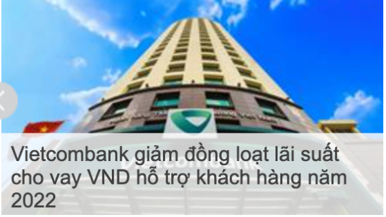 Nóng: Vietcombank giảm đồng loạt lãi suất cho vay VND của khách hàng