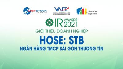 IR AWARDS 2021: Giới thiệu Ngân hàng TMCP Sài Gòn Thương Tín (HOSE: STB)