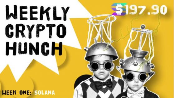 Weekly Crypto Hunch Contest – Week One – Solana
